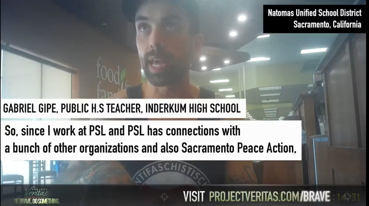 Project Veritas: Sacramento Teacher Bragging About Indoctrinating Students to Become ANTIFA