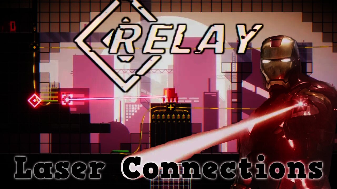 RELAY - Laser Connections