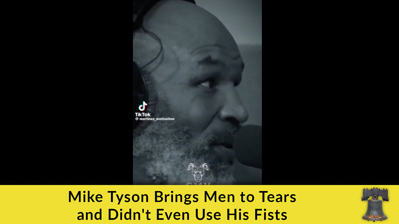 Mike Tyson Brings Men to Tears and Didn't Even Use His Fists