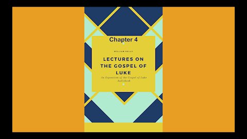 An exposition of the gospel of luke chapter 4 Audio Book