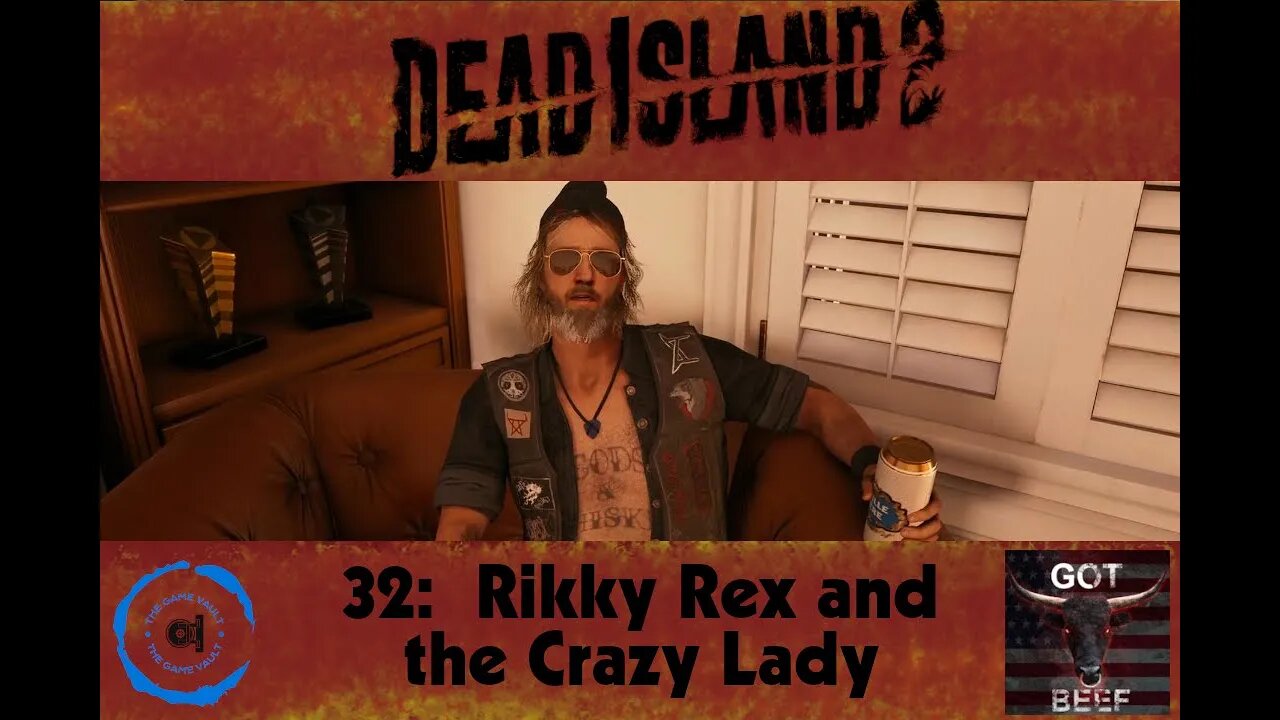 Dead Island 2 32: Rikky Rex and the Crazy Lady