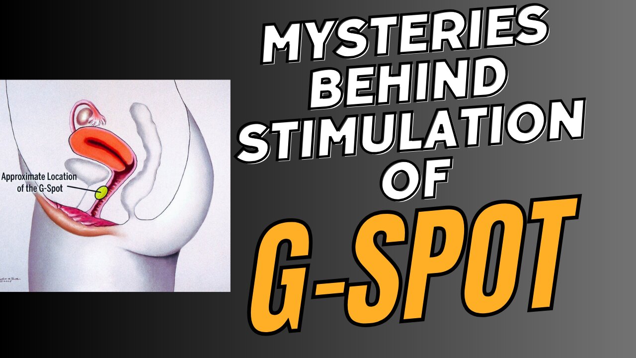 The G-Spot Mystery: Unveiling Pleasure!