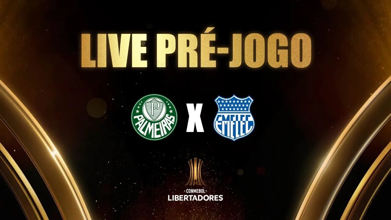 PRÉ-JOGO PALMEIRAS X EMELEC. LIBERTADORES DA AMÉRICA. #palmeiras