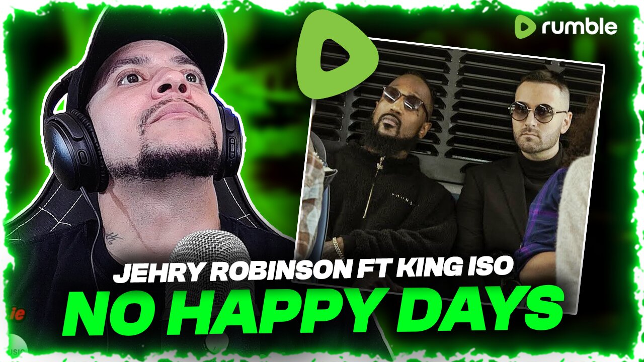 THEM STRANGE BOYS IS BACK!!! Jehry Robinson ft King Iso - No Happy Days (LIVE REACTION)