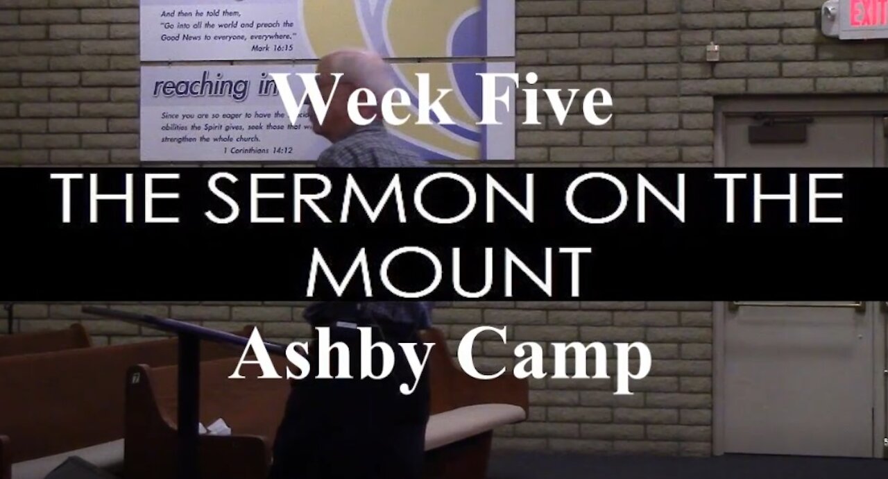 The Sermon on the Mount part 5