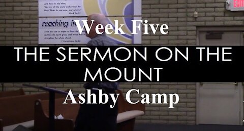 The Sermon on the Mount part 5