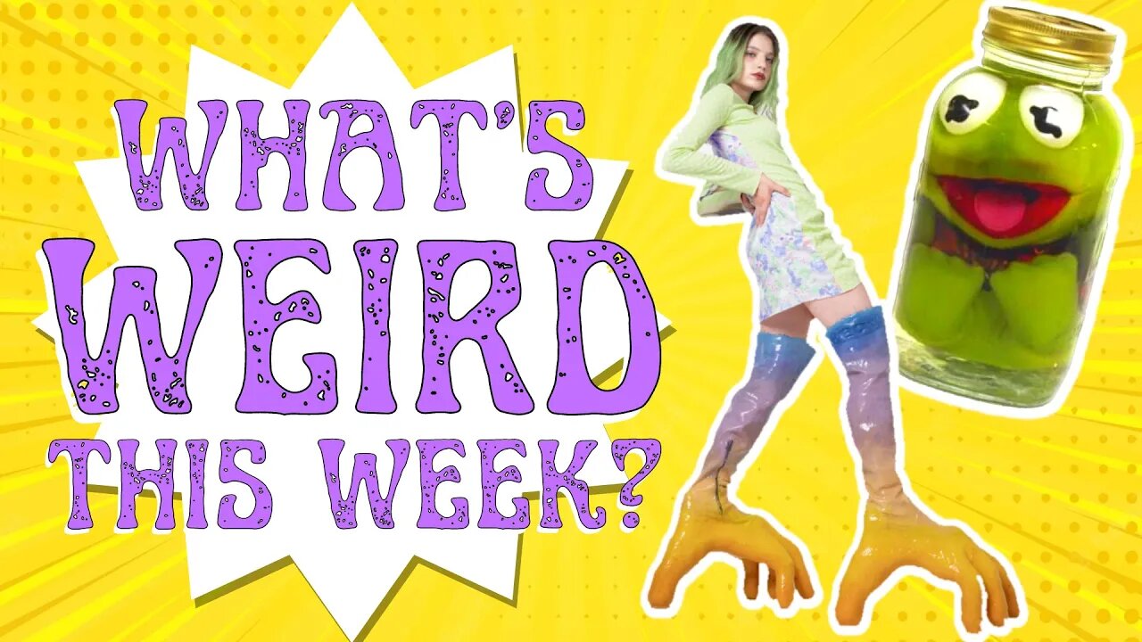 Pickled Puppets, Insane Shoes, & Weird Food (Weird Wednesday Recap!)