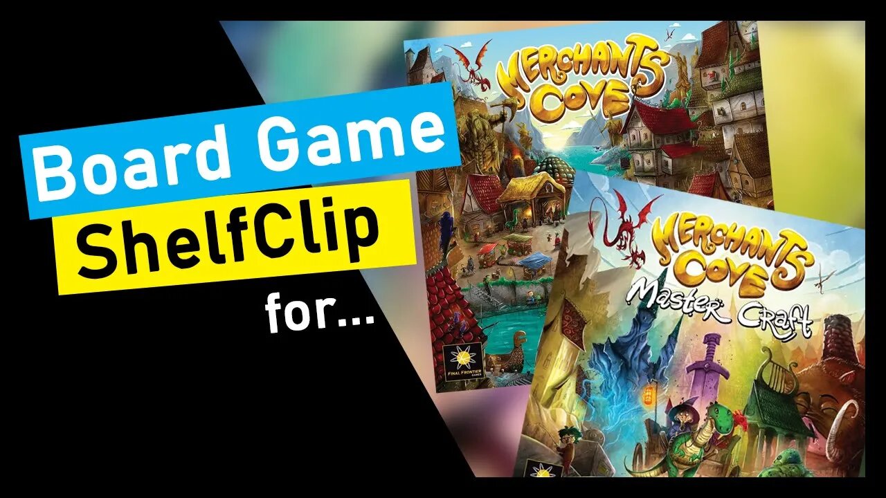 🌱ShelfClips: Merchants Cove + Master Craft (Short Board Game Preview)