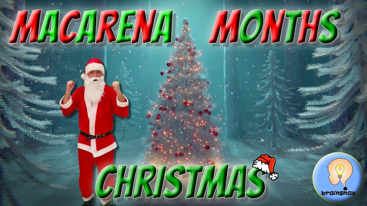 Macarena Months Christmas | Calendar Song | Months Song