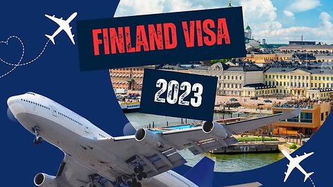 HOW TO GET FINLAND WORK VISA 2023: MOVE WITH FAMILY IMMEDIATELY