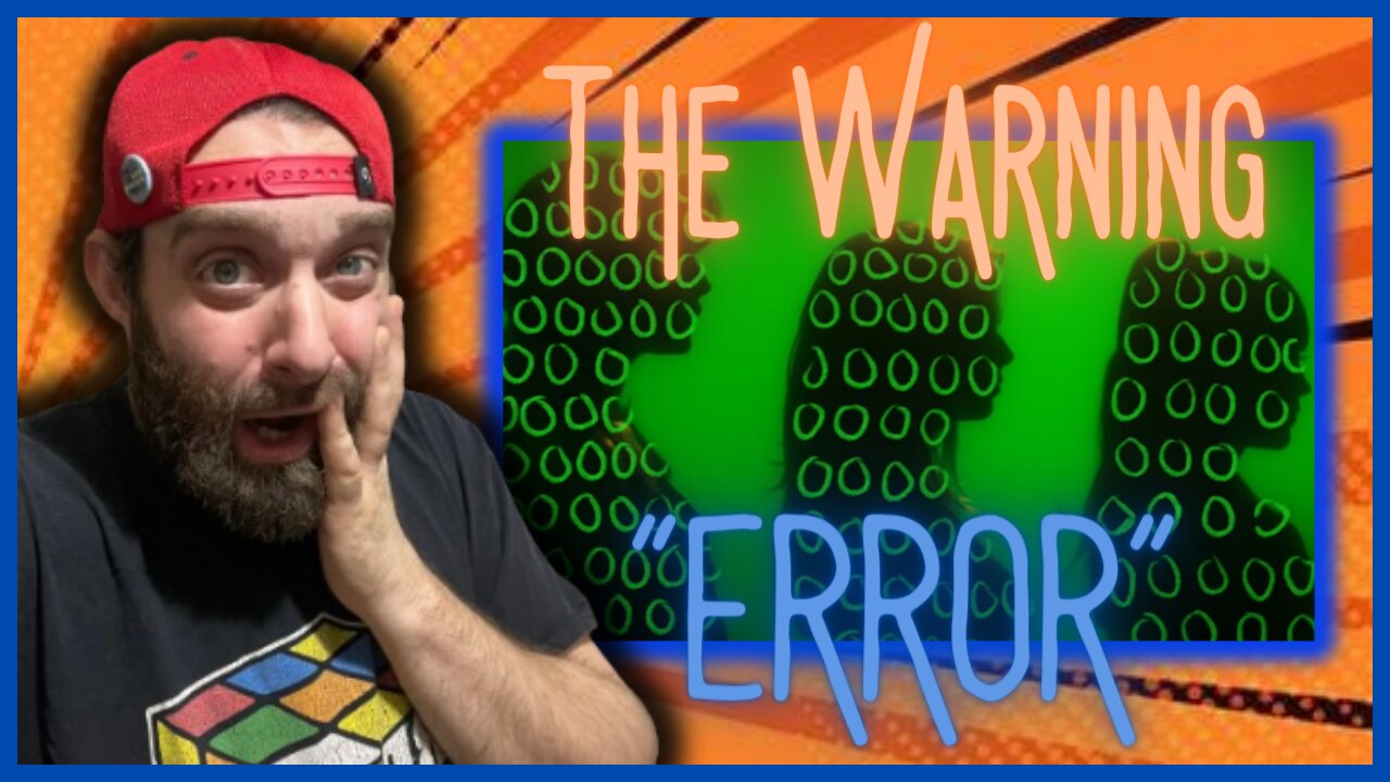 I've been living under a ROCK..."ERROR" The Warning FIRST TIME REACTION!