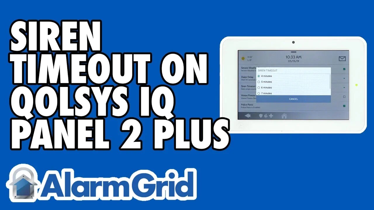 Siren Timeout on the Qolsys IQ Panel 2 Plus