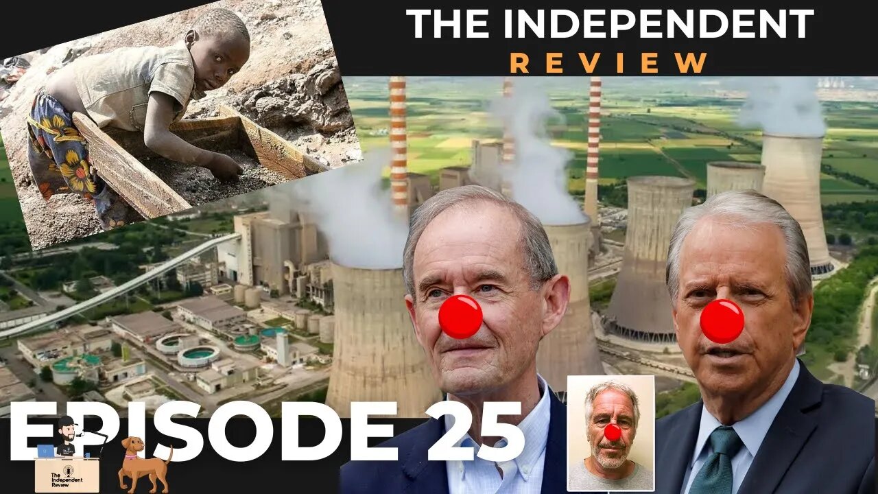 Episode 25 - Digital Gulag, slave labor for green energy, & Stanley Pottinger