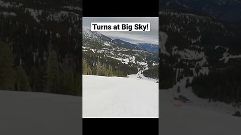 Some turns at Big Sky Ski Resort!