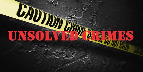 Episode-31 Unsolved Crimes, Current events, and WTF News