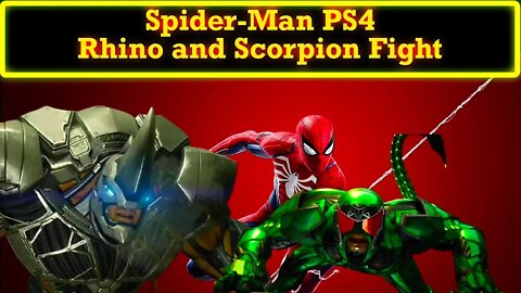 Playing Spider-Man PS4 New Game+ Ultimate Difficulty: Rhino and Scorpion Fight!