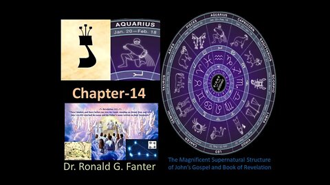 The Magnificent Supernatural Structure of John’s Gospel and Book of Revelation Chapter 14