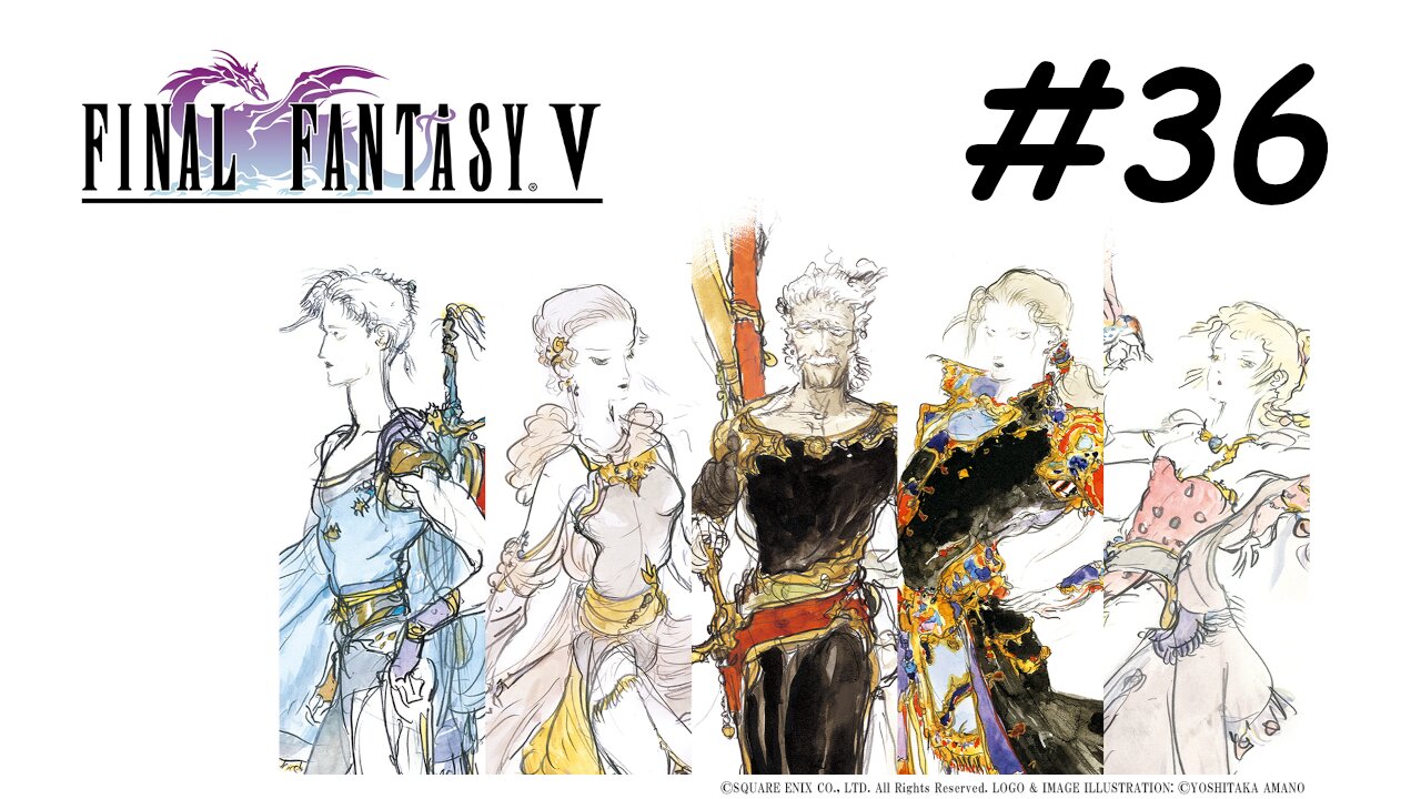 [Blind] Let's Play Final Fantasy 5 Pixel Remaster - Part 36
