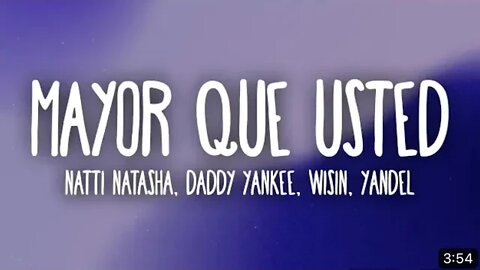 Natti Natasha x Daddy Yankee x Wisin & Yandel - Mayor Que Usted (Letra/Lyrics)