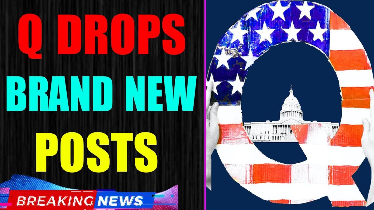 BREAKING NEWS: Q RETURNS & DROPS BRAND NEW POSTS!!! THE END OF 4-YEAR-DELTA INCOMING