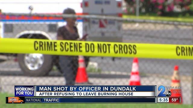 Man shot by officer after refusing to leave Dundalk house fire