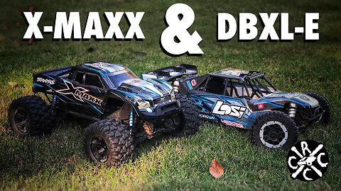 Losi DBXL-E and Traxxas X-MAXX Backyard Bash