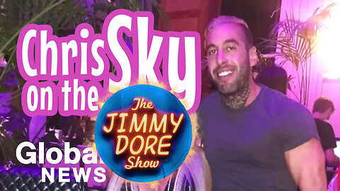 Chris Sky | The Jimmy Dore Show