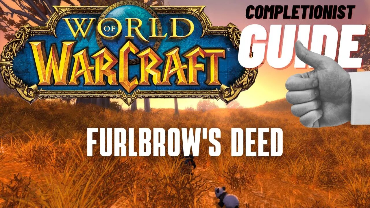 Furlbrow's Deed World of Warcraft