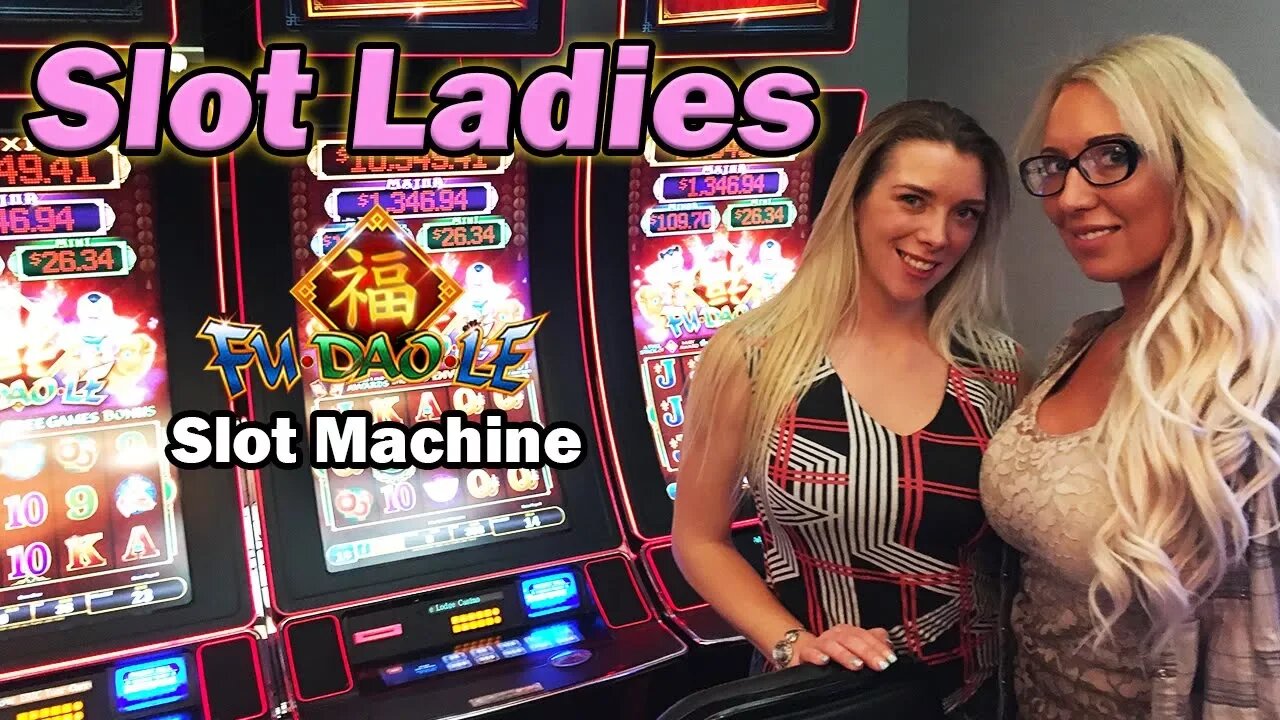 🎰 Fu Doa Le with Lacey & Colleen of the The Slot Ladies!