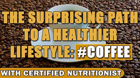 The Surprising Path to a Healthier Lifestyle: #coffee