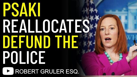 Psaki Reallocates #DefundThePolice