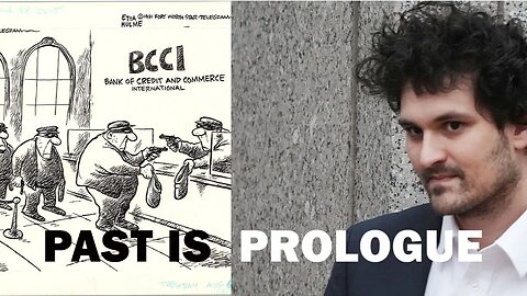 Past Is Prologue: FTX/SBF and BCCI