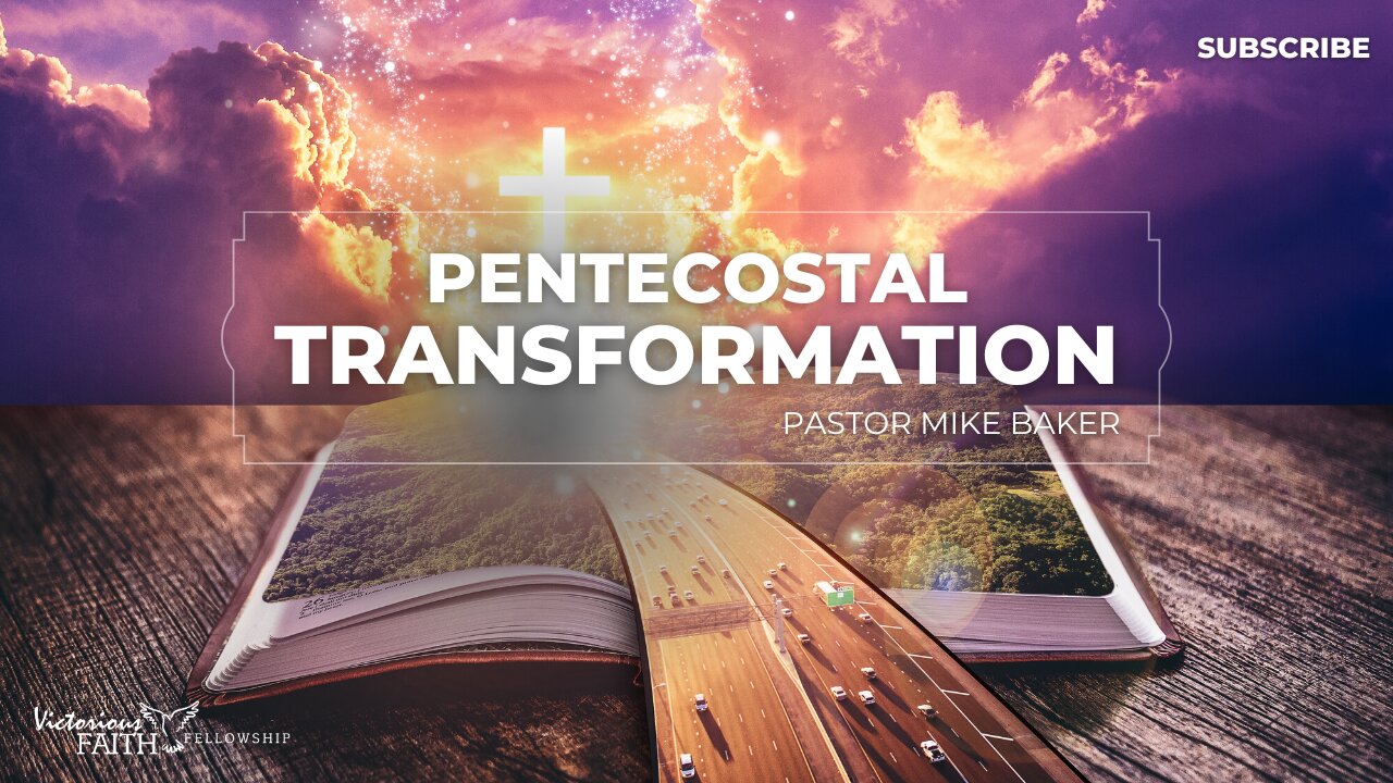 Pentecostal Transformation