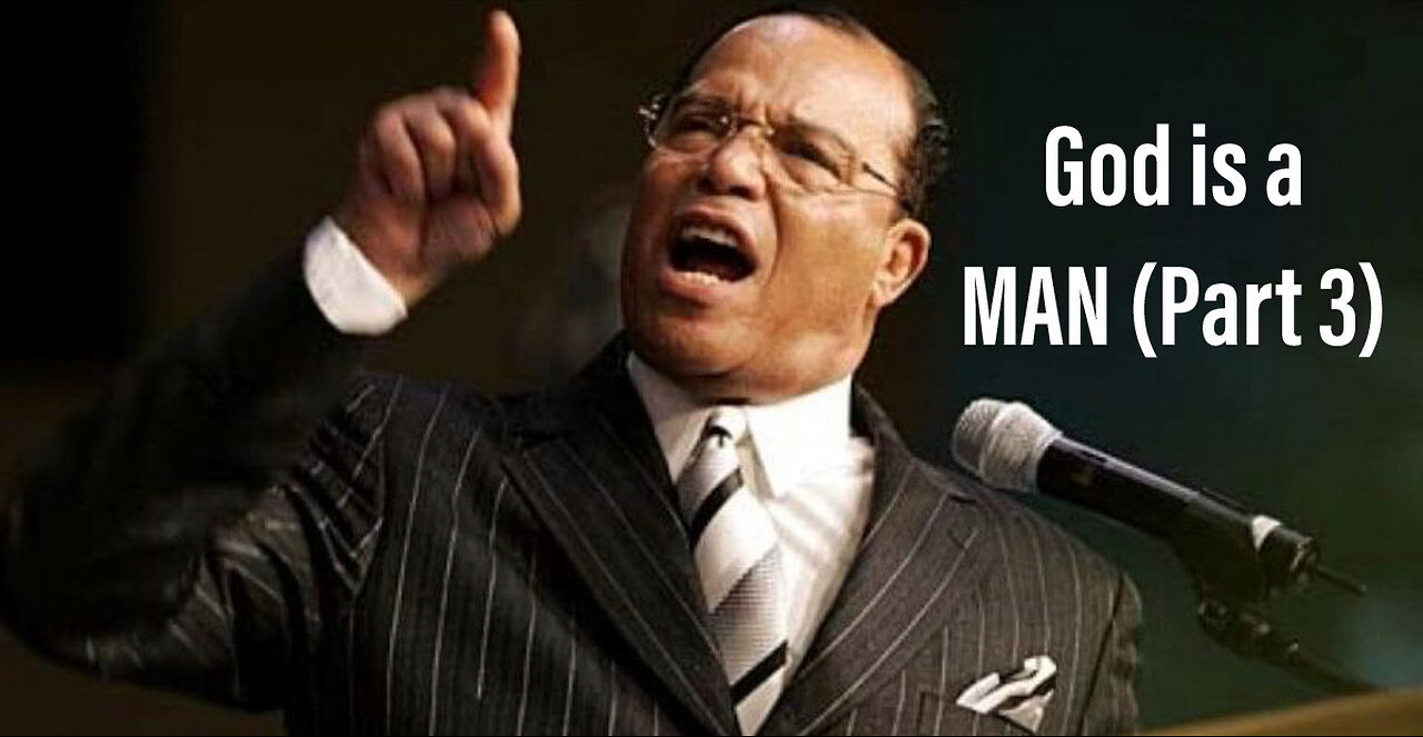 God Is A Man - Min. Farrakhan 4/19/92