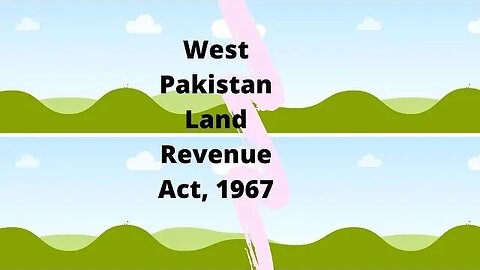 What is Pakistan land and Revenue Act, 1967 || Board Of Revenue || Tahsildar Job || FPSC job ||
