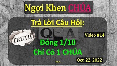 #14 "TRẢ LỜI CÂU HỎI: ĐÓNG 1/10, ..."