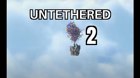 Untethered 2