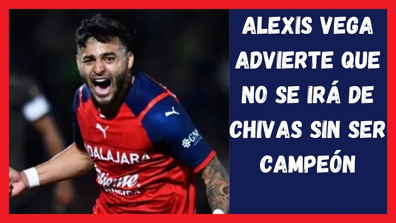 Ultimas Noticias - Yo Quiero Quedarme en Chivas y Quedar Campeón | Noticias Chivas Hoy