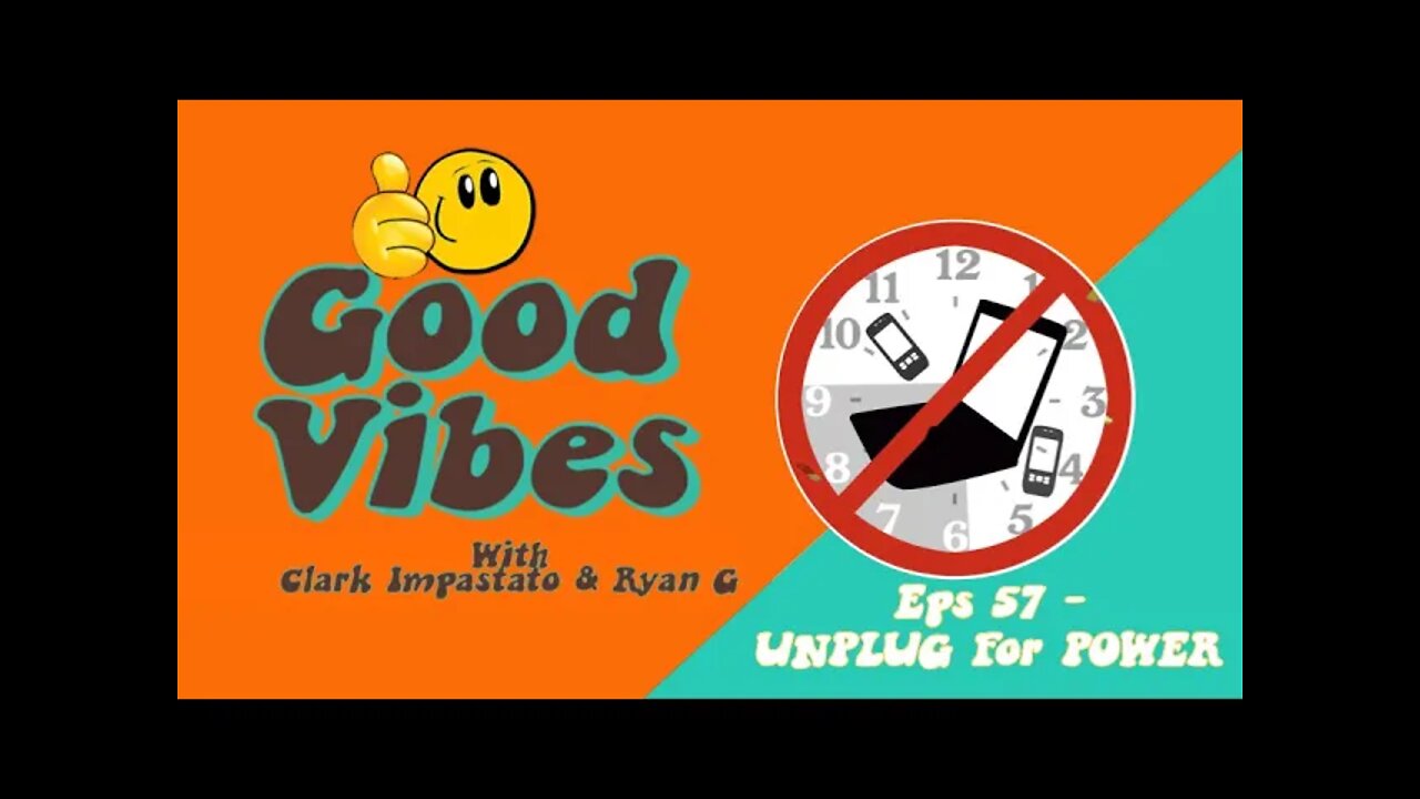 Eps. 57 - UNPLUG for POWER