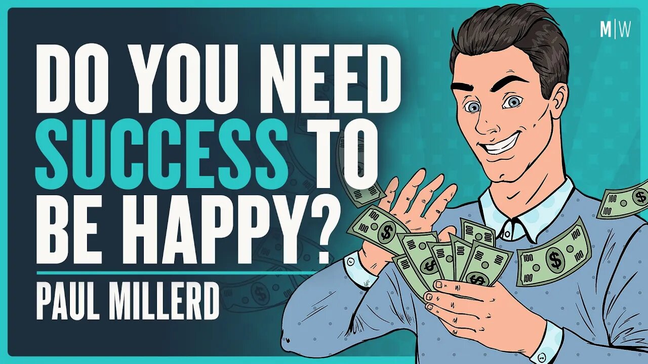 The Tension Between Success And Happiness - Paul Millerd | Modern Wisdom Podcast 460