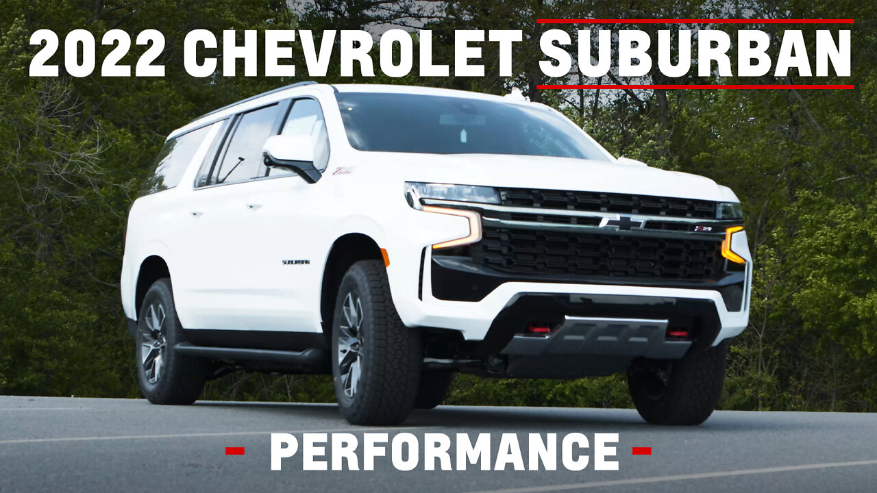 2022 Chevrolet Suburban Z71 - Performance