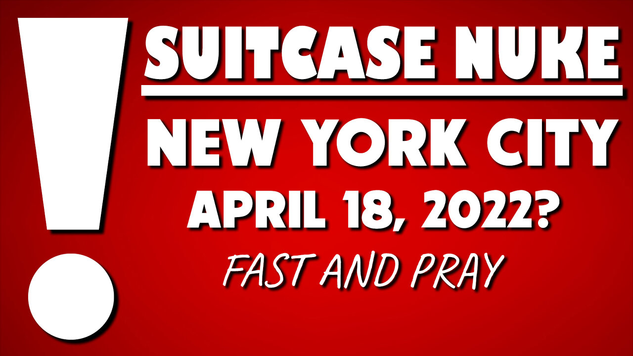 Suitcase Nuke NYC April 18, 2022 - Fast and Pray 04/12/2022