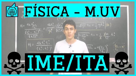 Física IME/ITA - Exercícios de Cinemática (Movimento Uniformemente Variado)