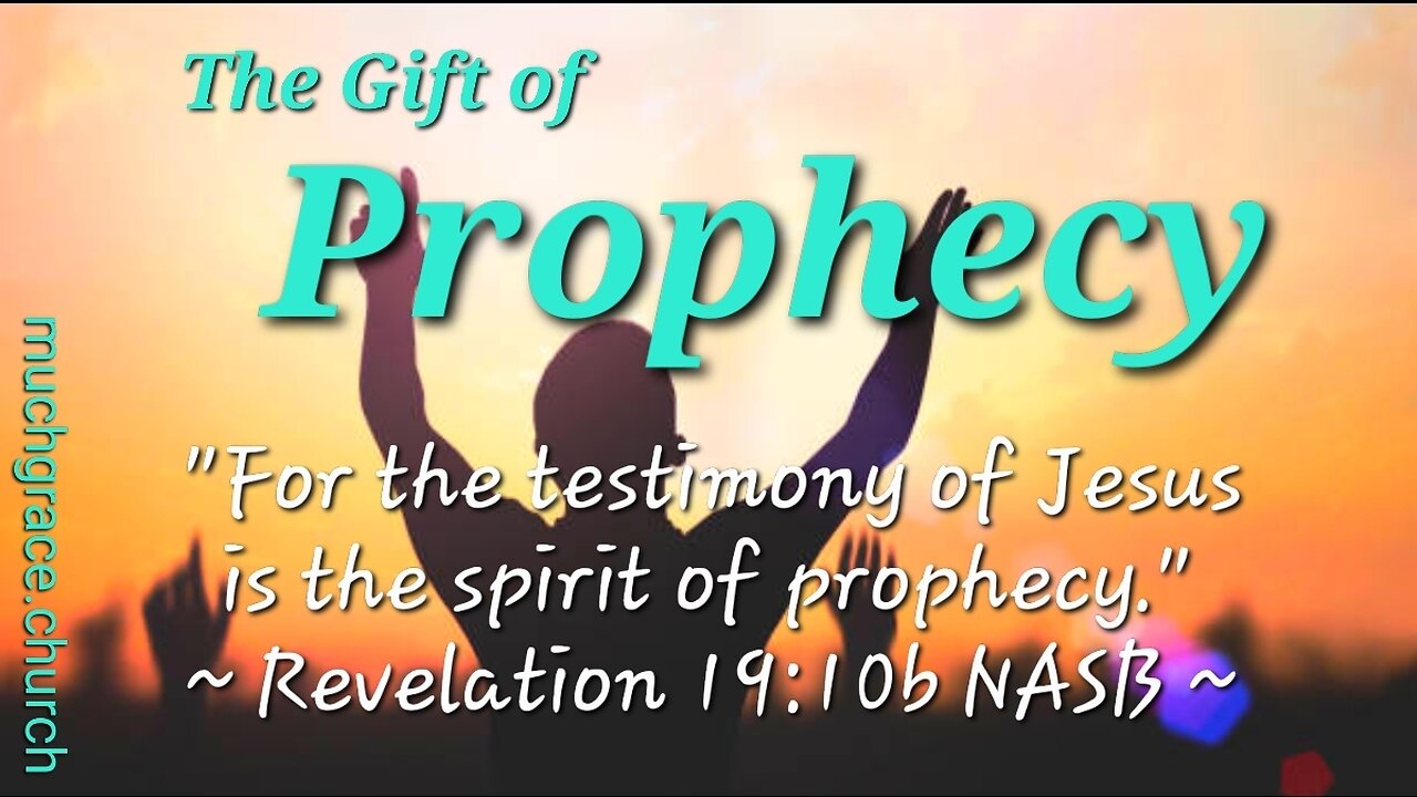 The Gift of Prophecy (8) : Spiritual Instructions