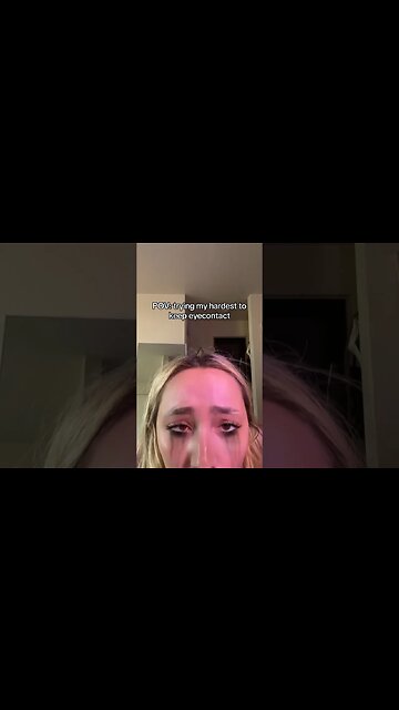Maintain Eye contact 😫