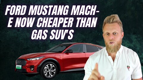 Ford's Mustang Mach-E price slashed to $36,000 - cheaper than ICE!