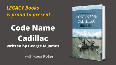 Legacy Books - Code Name Cadillac - George M James