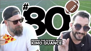 EPISODE 80 of BEHIND-THE-SCENES with KIMO QUANCE