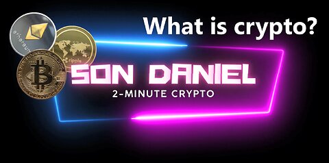 2-Minute Crypto - What is cryptocurrency?