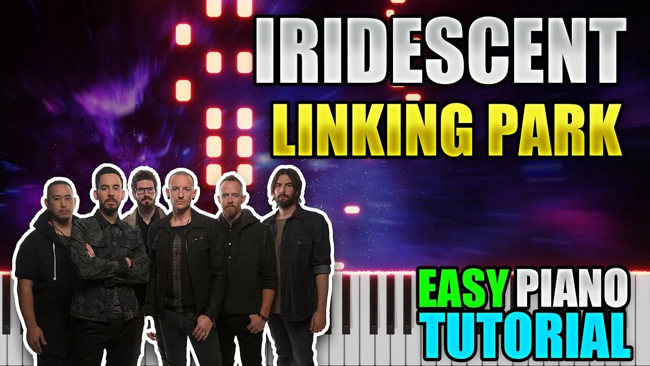 Iridescent - Linking Park | Easy Piano Tutorial